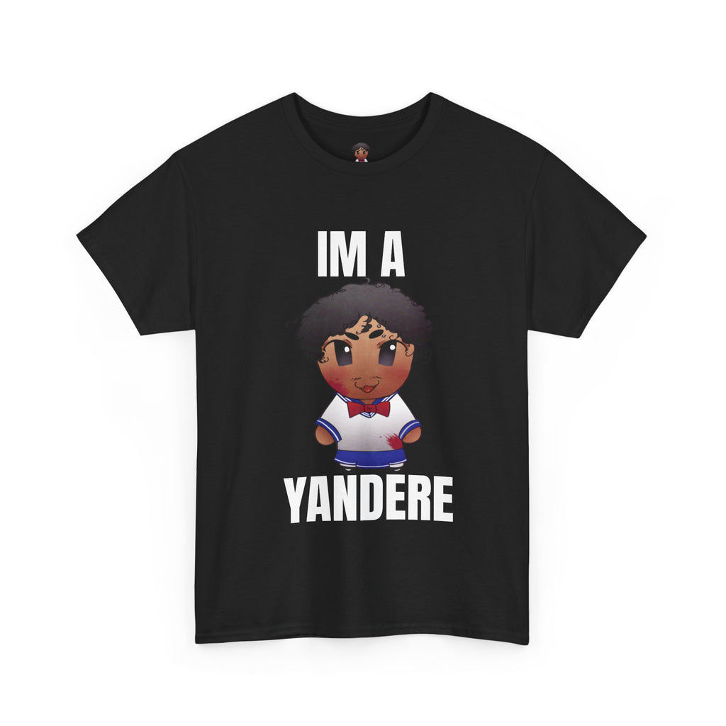 "IM A YANDERE" KILOISMILES SHIRT